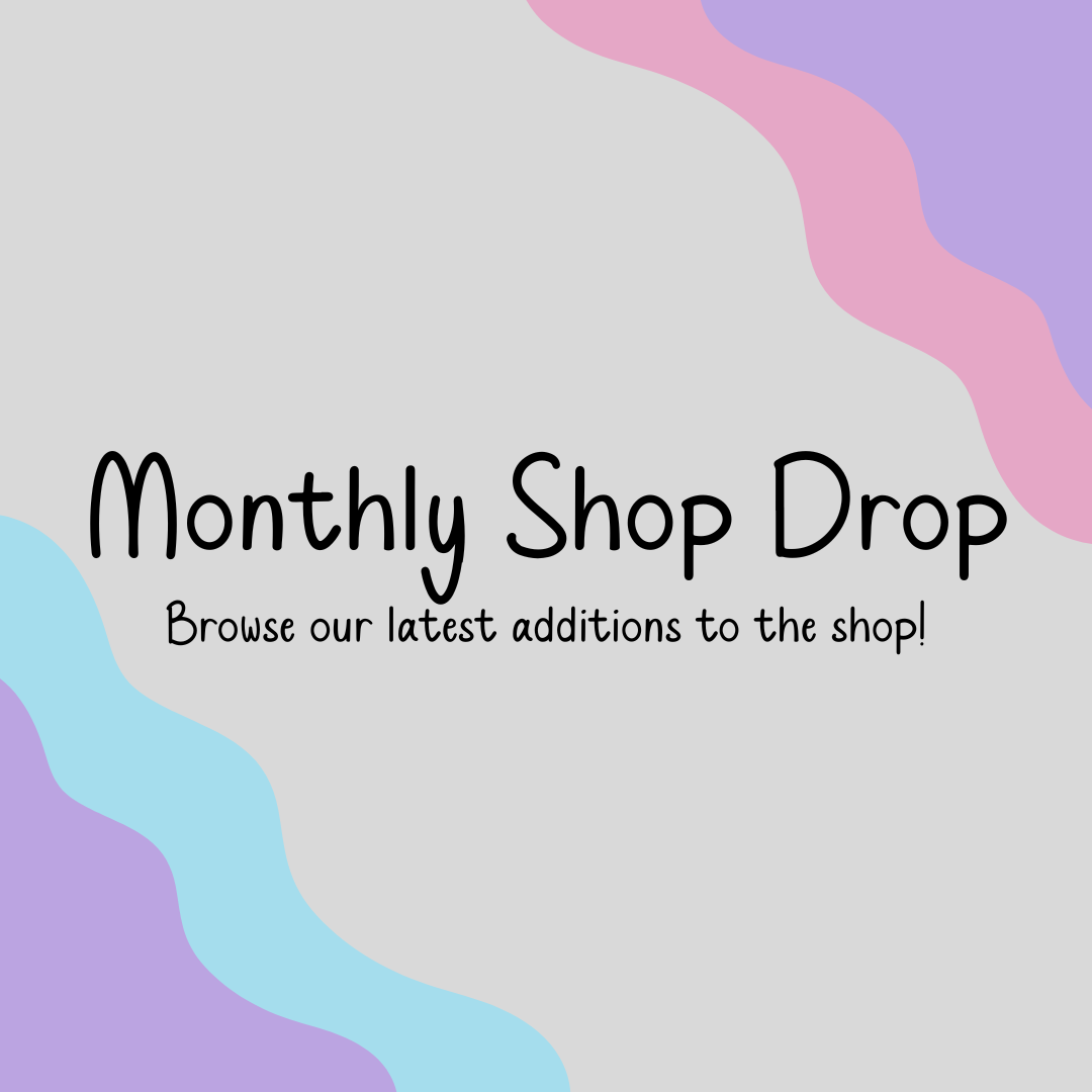 Monthly Shop Drop